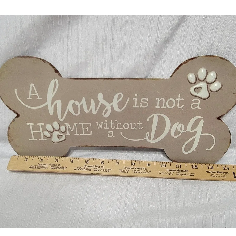 Rustic Metal Dog Bone Wall Sign A House is not a Home without a Dog Taupe 13.5in